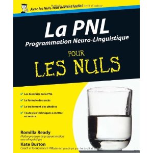 pnl-pour-les-nuls, F.Duval-Levesque, psychothérapie, psychopraticien, coach, formateur, addiction, dépendances, boulimie, dépression