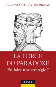 La Force du Paradoxe