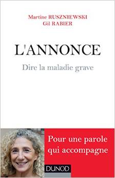 Comment dire la maladie grave
