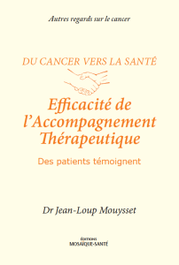 Cancer, efficacité de l'accompagnement thérapeutique
