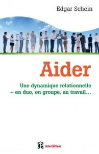 Edgar Schein, Aider Une dynamique relationnelle
