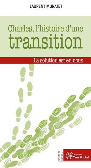 Charles, l'histoire d'une Transition
