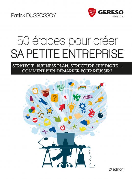 50 étapes pour créer sa  petite entreprise