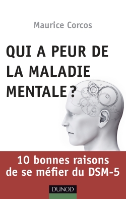 Qui a peur de la maladie mentale