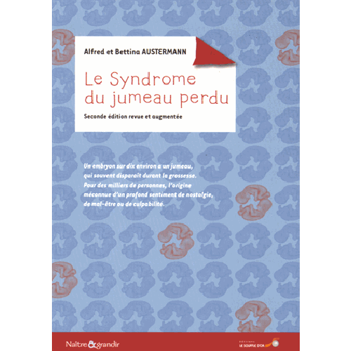 le-syndrome-du-jumeau-perdu-Ce qui se transmet malgré nous, psychotherapie, addiction sexuelle, dépendance, boulimie, F.Duval-Levesque psychopraticien, hypnothérapeute, coach, TCC, hypnose